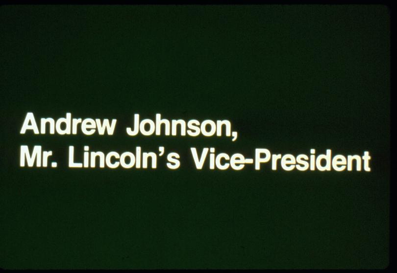 Andrew Johnson Slide Show Titles