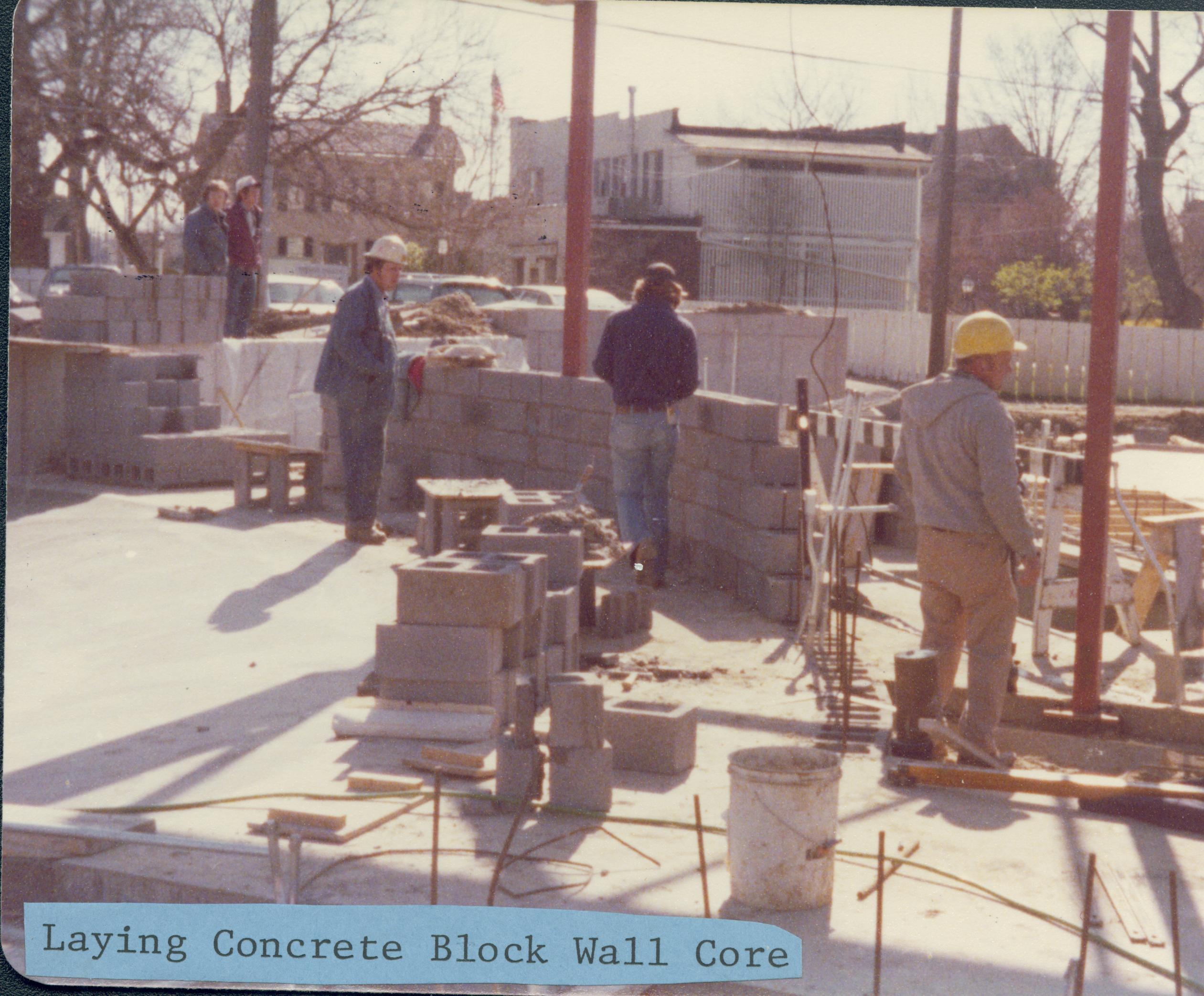 Laying concrete block wall core Lincoln Home NHS- Visitor Center Visitor Center, construction