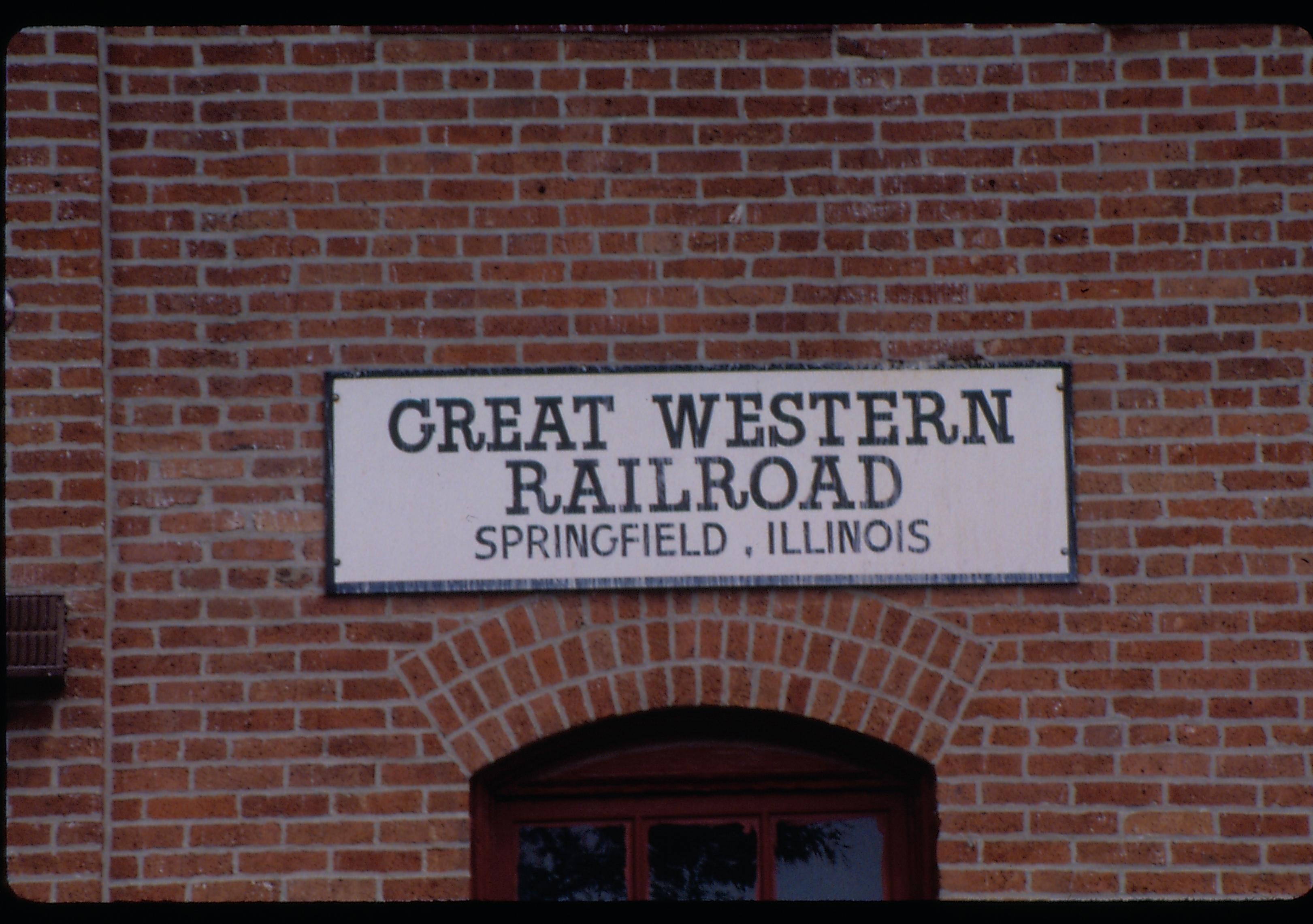 Sign over door. Great Western Depot, Train Station