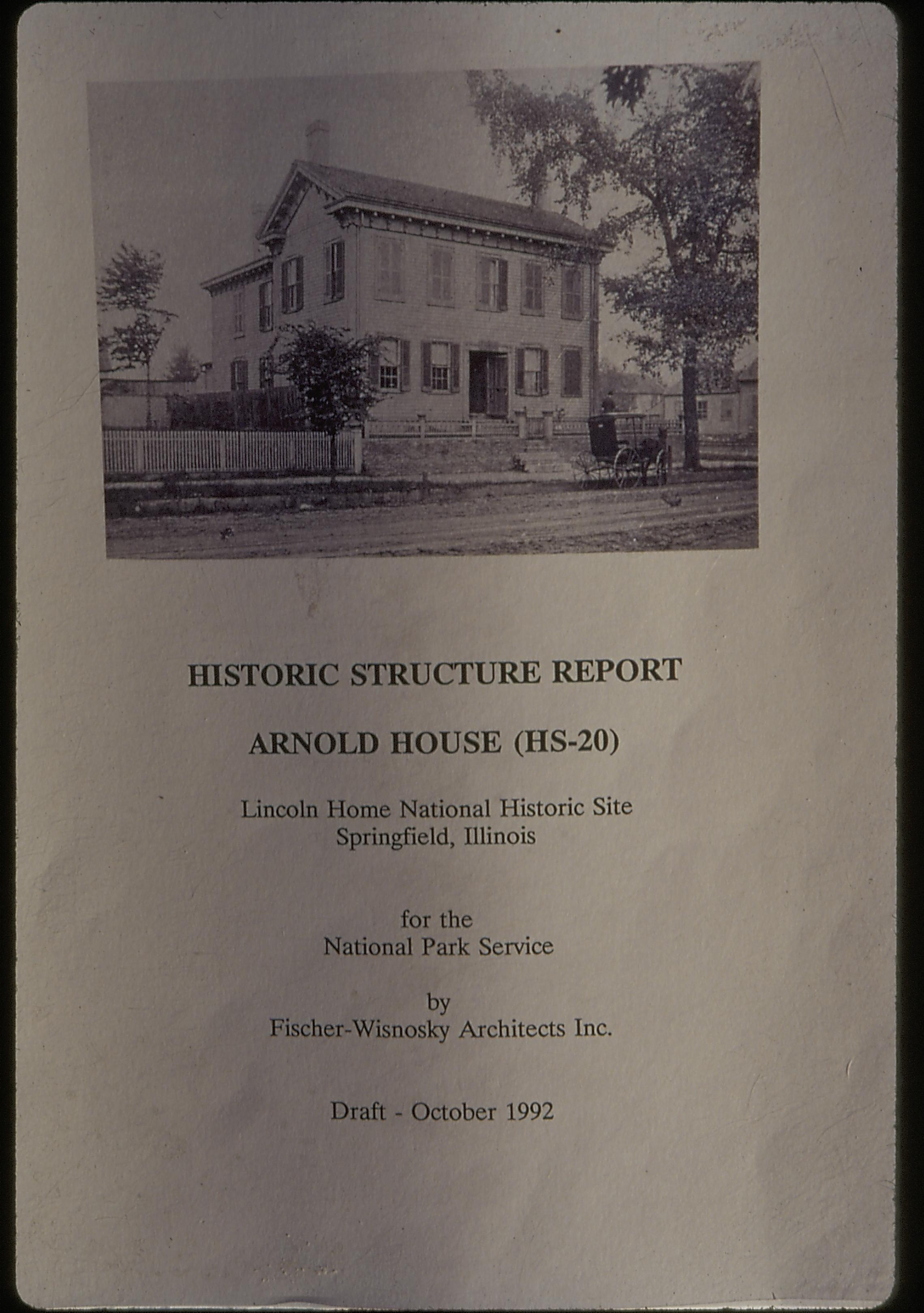 Arnold Historic Report, cover LIHO NHS- Arnold House, historic structure report, 27 Arnold House, report