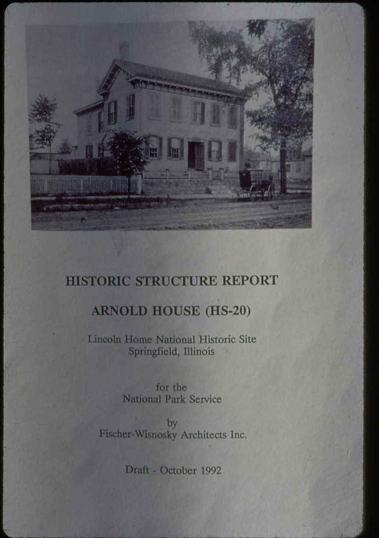 Arnold House Historic Structure Report LIHO NHS- Arnold House, Historic Structure Report Arnold House, report
